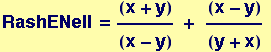 RashENell = (x + y)/(x - y) + &nbsp;&nbsp; (x - y)/(y + x) 