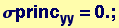 &sigma;princ_yy = 0. ;
