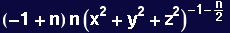 (-1 + n) n (x^2 + y^2 + z^2)^(-1 - n/2)