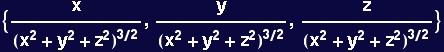 {x/(x^2 + y^2 + z^2)^(3/2), y/(x^2 + y^2 + z^2)^(3/2), z/(x^2 + y^2 + z^2)^(3/2)}