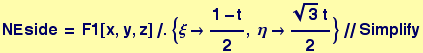 NEside = F1[x, y, z]/.{&xi;&rarr; (1 - t)/2, &eta;&rarr; (3^(1/2) t)/2}//Simplify