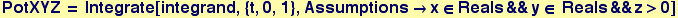 PotXYZ = Integrate[integrand, {t, 0, 1}, Assumptions&rarr;x&isin;Reals&&y&isin; Reals&&z>0]