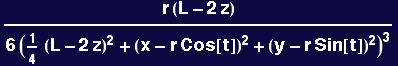 (r (L - 2 z))/(6 (1/4 (L - 2 z)^2 + (x - r Cos[t])^2 + (y - r Sin[t])^2)^3)