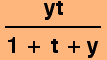 yt/(1 + t + y)
