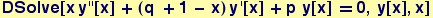 DSolve[x y''[x] + (q&nbsp;&nbsp; + 1 - x) y '[x] + p&nbsp;&nbsp;y[x] == 0, y[x], x]
