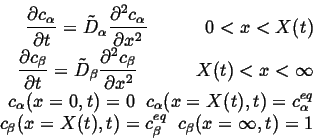 \begin{displaymath}\begin{split}\ensuremath{\frac{\partial{c_{\alpha}}}{\partial...
...),t) = c_{\beta}^{eq}\;\; c_{\beta}(x=\infty,t) = 1 \end{split}\end{displaymath}