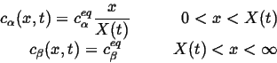 \begin{displaymath}\begin{split}c_{\alpha}(x,t) = c^{eq}_{\alpha}\frac{x}{X(t)} ...
...eq}_{\beta} \mbox{\hspace{0.5in}} X(t) < x < \infty \end{split}\end{displaymath}