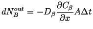 $\displaystyle dN^{out}_B = -D_\beta \ensuremath{\frac{\partial{C_\beta}}{\partial{x}}}A \Delta t$