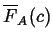 $ \overline{F}_A(c)$