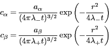 \begin{displaymath}
\begin{split}
c_{\alpha} = &  \frac{a_{\alpha}}{(4\pi\lambd...
...^{3/2}}
\exp\left(-\frac{r^2}{4\lambda_{+}t}\right)
\end{split}\end{displaymath}