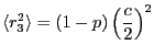 $\displaystyle \ave {r_3^2} = (1-p) \left( \frac{c}{2}\right)^2
$