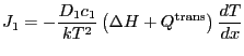 $\displaystyle J_1 = -\frac{D_1c_1}{kT^2} \left( \Delta H + Q^\mathrm{trans} \right)
\FD {T}{x}
$